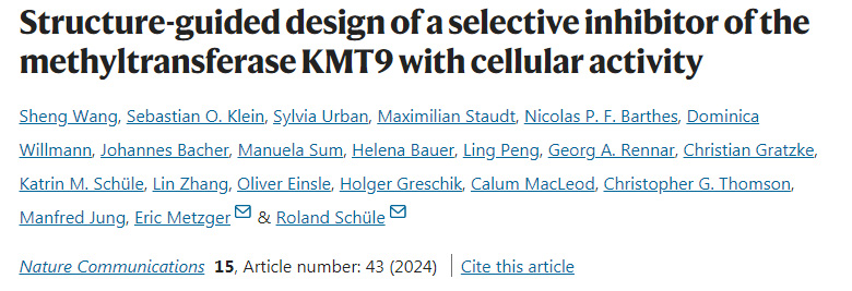 具有細胞活性的甲基轉(zhuǎn)移酶選擇性抑制劑KMT9的結(jié)構(gòu)導(dǎo)向設(shè)計